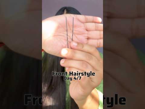 Front Hairstyle Day 4/7