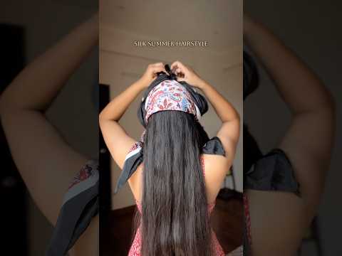 Silk Summer Hairstyle