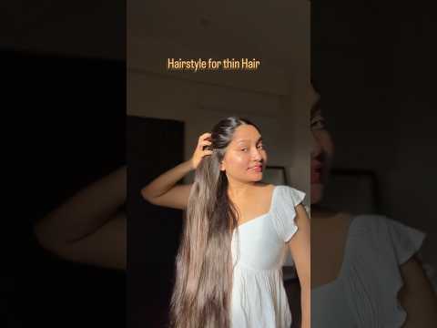 Hairstyle for very thin Hair